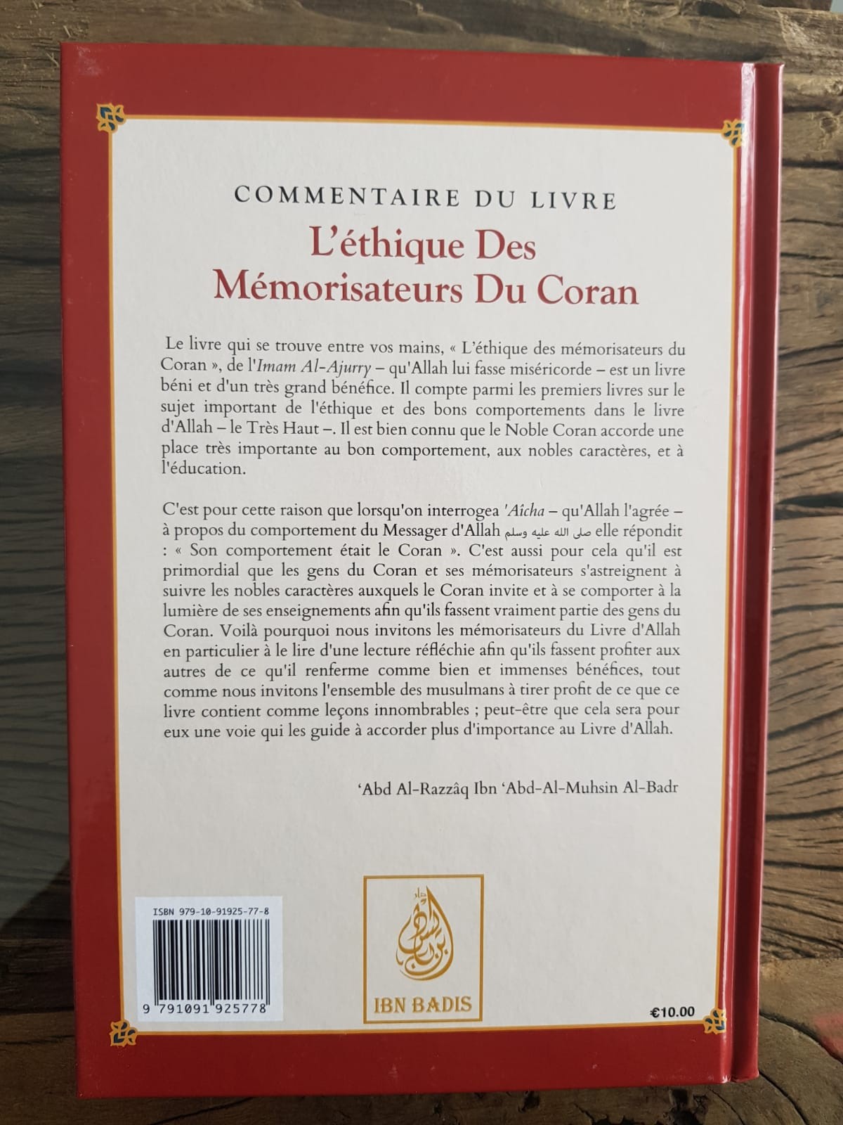 COMMENTAIRE DU LIVRE "L’éthique des Mémorisateur du Coran" - Edition Ibn Badis
