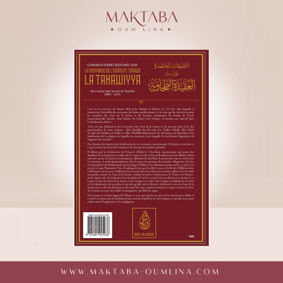 Commentaires Résumés Sur La Croyance De L'imam At-Tahawi LA TAHAWIYYA, De Abū Ja'far Aṭ-Ṭaḥāwī, Par Sâlih Ibn Fawzân Al-Fawzân