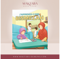 J'apprends à dire  : "BismiLlah"