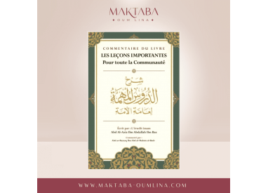 Commentaire du Livre Les leçons importantes - Edition Ibn Badis