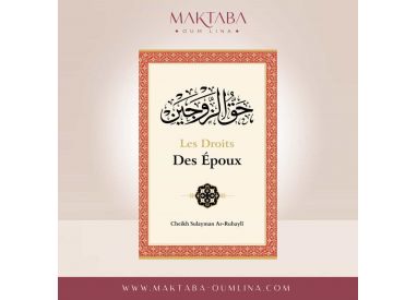 Les droits des époux - Ar-Ruhayli - Ibn Badis