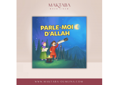 Parle moi d'Allah