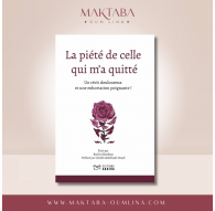 La piété de celle qui m'a quitté - édition akhira