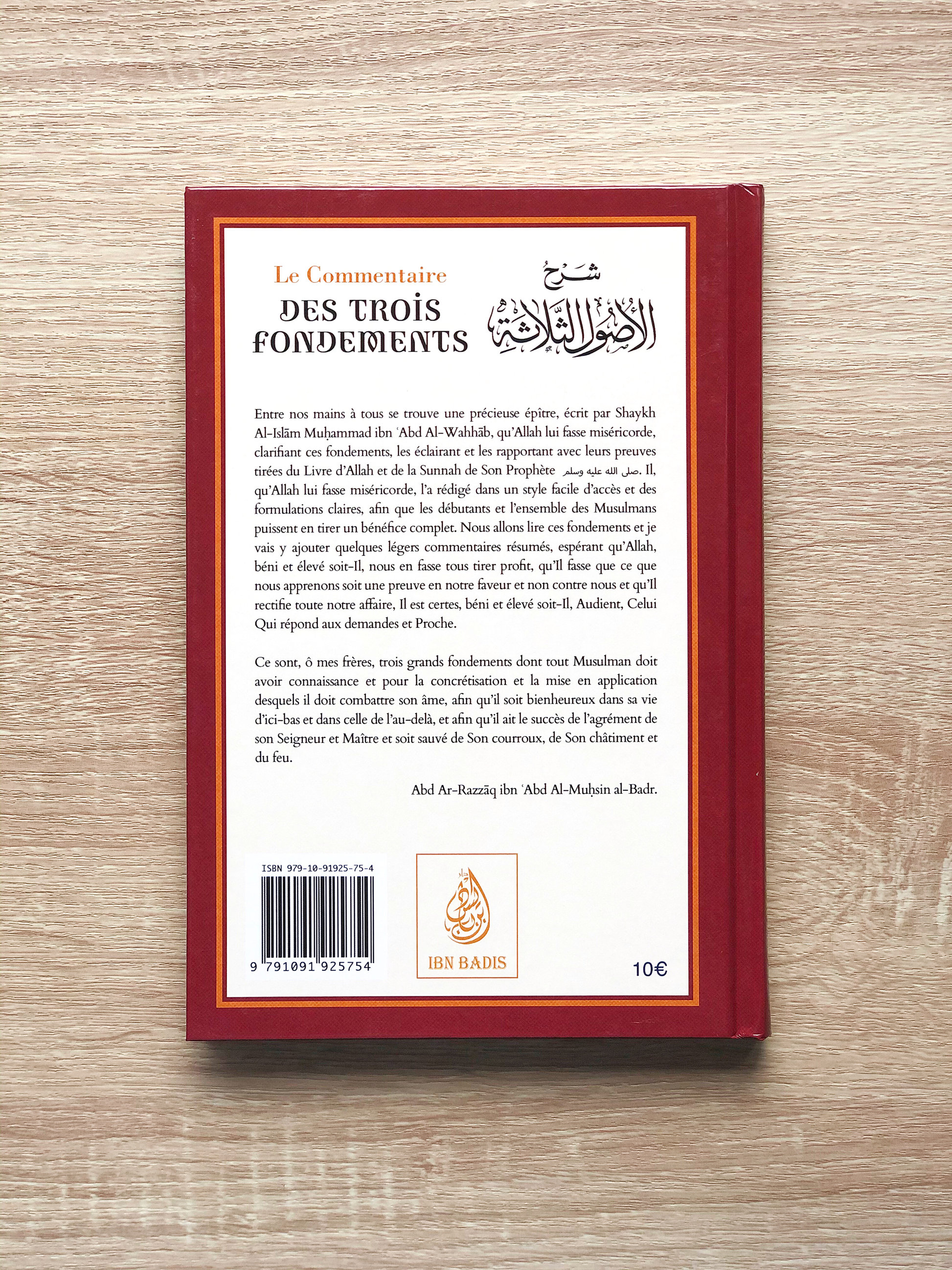 Le Commentaire Des Trois Fondements,De Mohammed Ibn Abd Al-Wahab, Par Abd Ar-Razzâq Abd Al-Muhsin Al-Badr