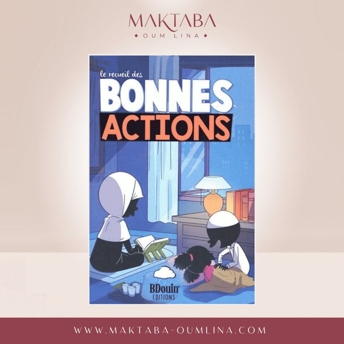 Le recueil des bonnes actions