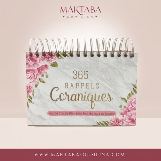 365 Rappels Coraniques (jour par jour)