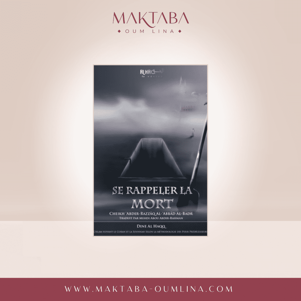 Se rappeler la mort - Cheikh Abder-Razzâq Al Badr