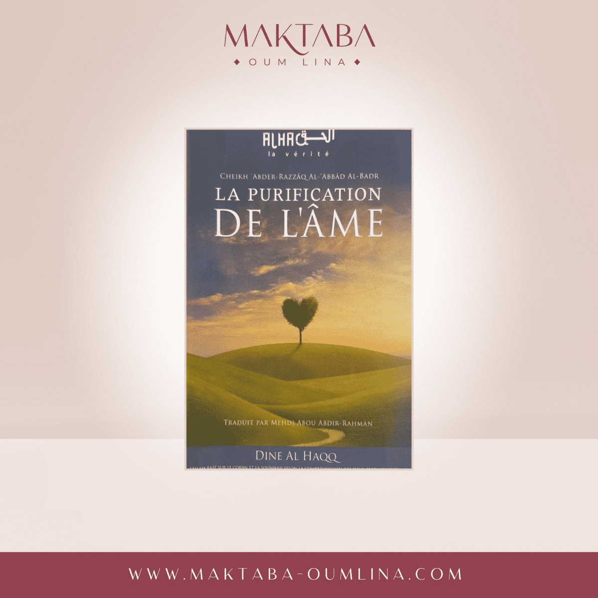 La purification de l'âme - Cheikh Abdel Mohsin Al Abbad Al Badr