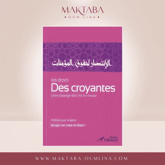 Les Droits des Croyantes - Umm Salamah Bint 'Ali Al-'Abbasi - Ed TAWBAH