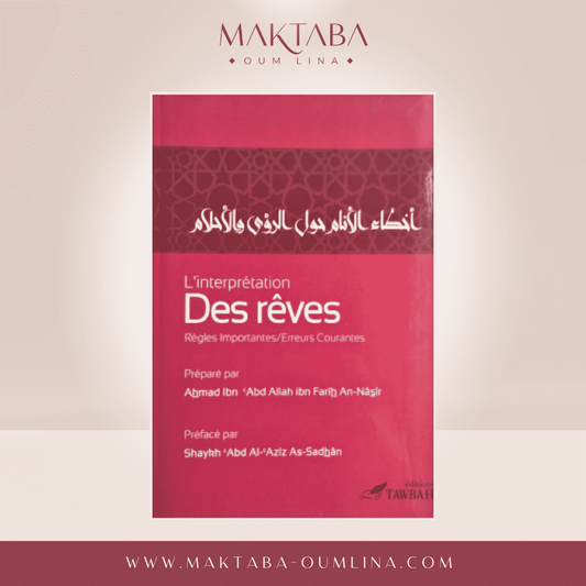 L'Interprétation des rêves - Ahmad An-Nasîr