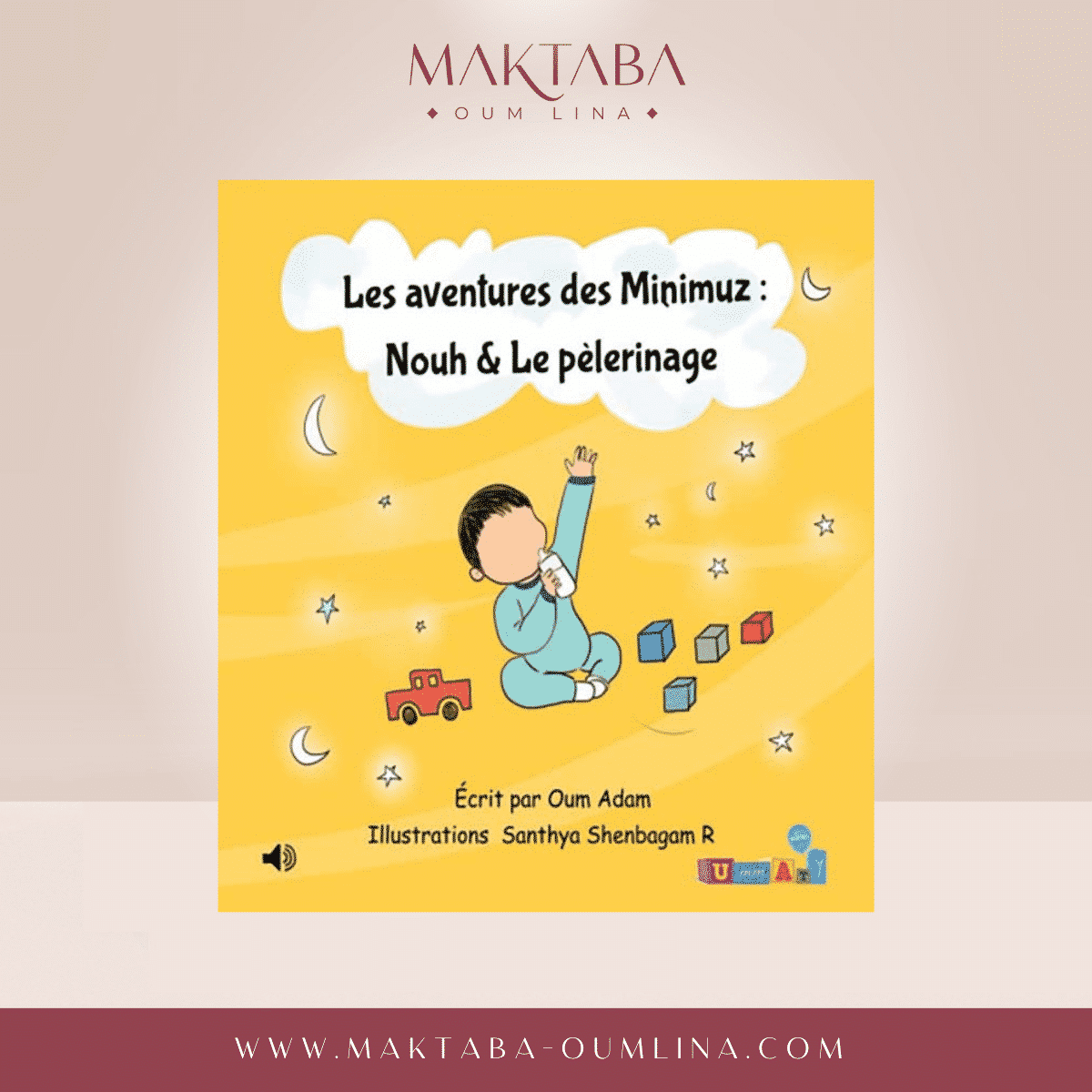 Les aventures des Minimuz «Nouh & Le pèlerinage»