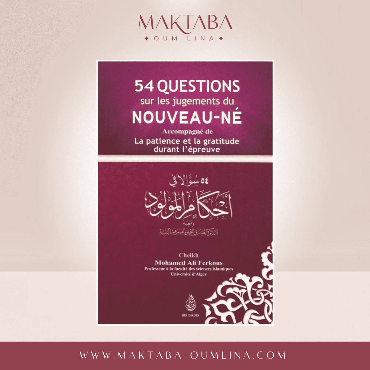 54 Questions sur les jugements du nouveau-né  - Cheikh Mohamed Ali Ferkous