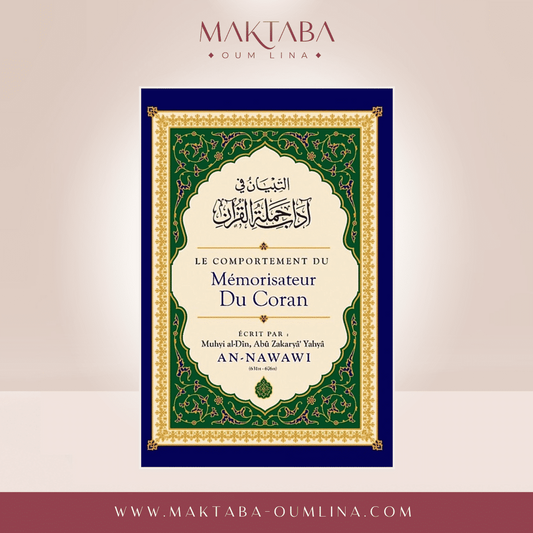Le comportement du Mémorisateur du coran - Edition Ibn Badis