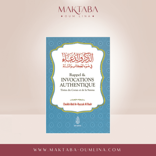 Rappel & Invocations Authentique - Tirées Du Coran Et De La Sunna, De Abd Ar-Razzaq Al-Badr (Format De Poche)