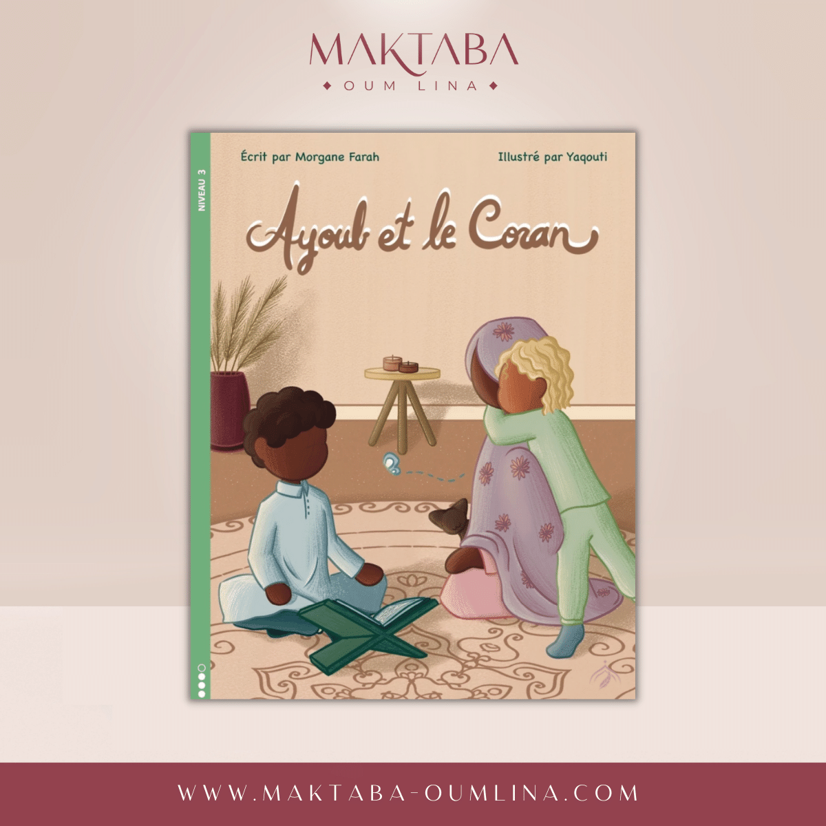 Ayoub et le Coran (niveau 3)