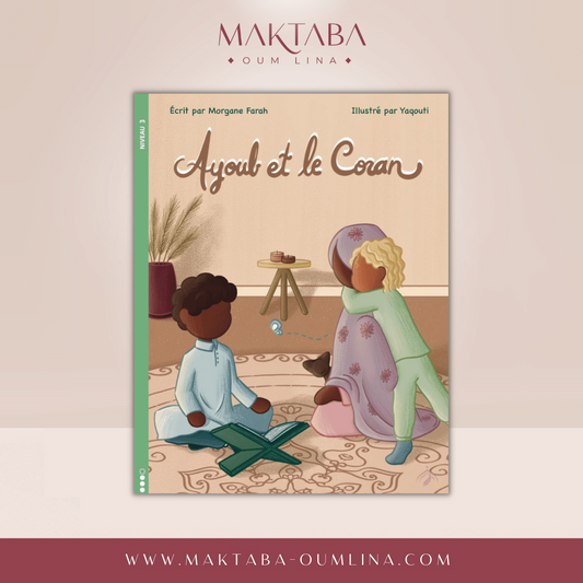 Ayoub et le Coran (niveau 3)