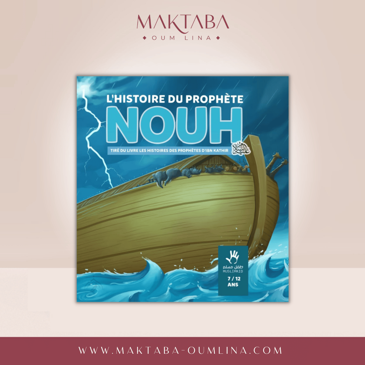 La biographie de Nouh - (3/6ans ou 7/12ans)