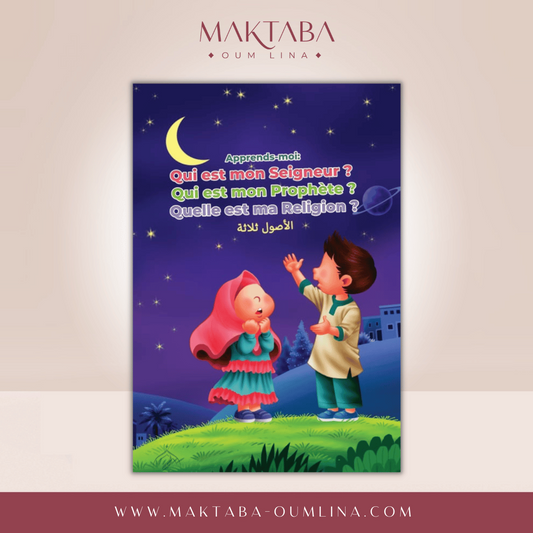 Oussoul thalatha expliqués aux enfants (3/6ans ou 7/12 ans)