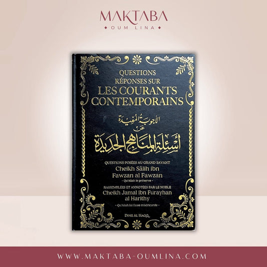 Questions / Réponses sur les courants contemporains du Sheikh Dr. Sâlih Al-Fawzân
