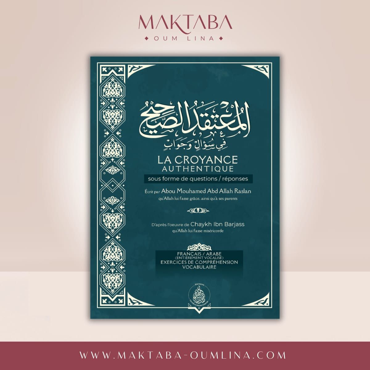 La croyance authentique sous forme de questions réponses- Cheikh ibn barjass