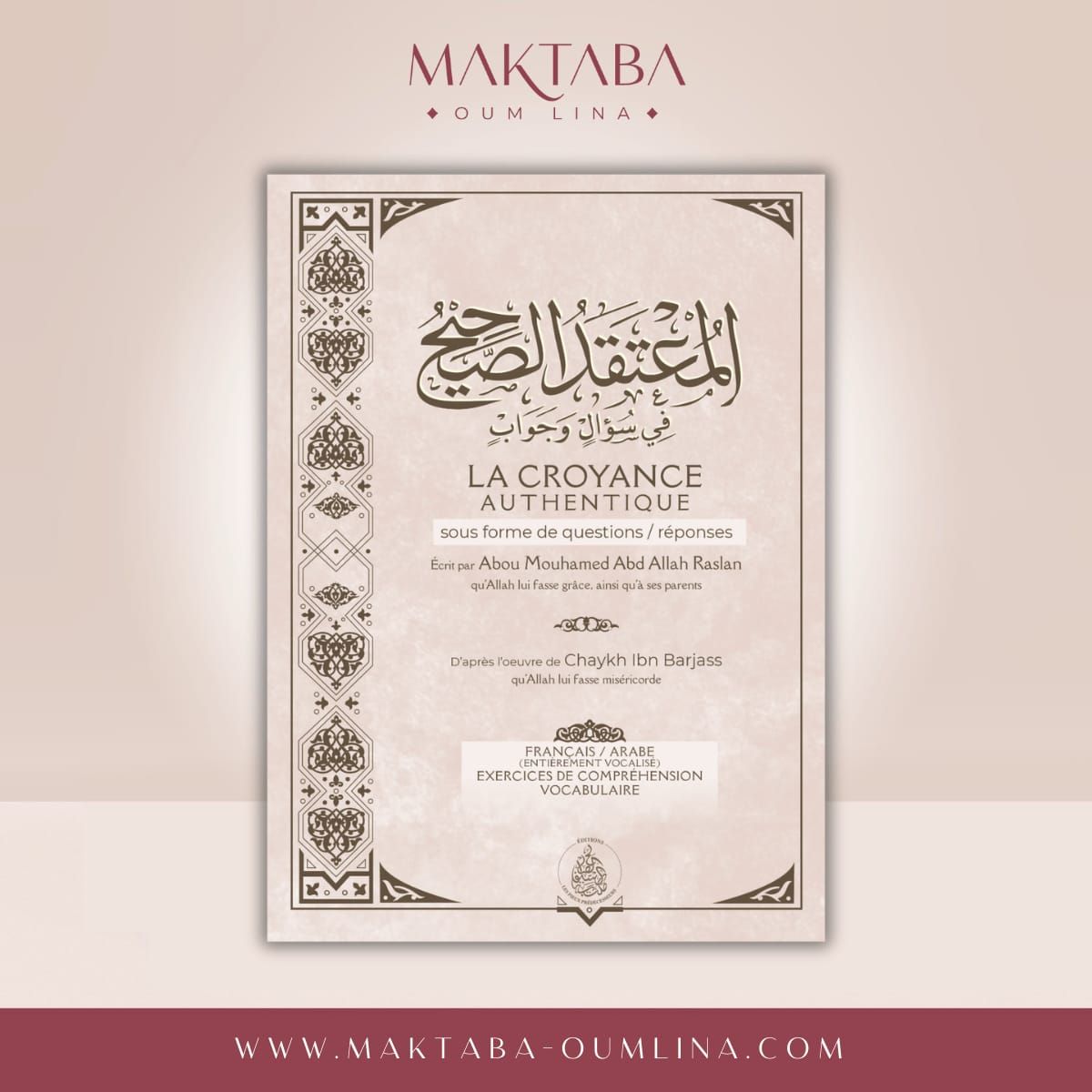 La croyance authentique sous forme de questions réponses- Cheikh ibn barjass