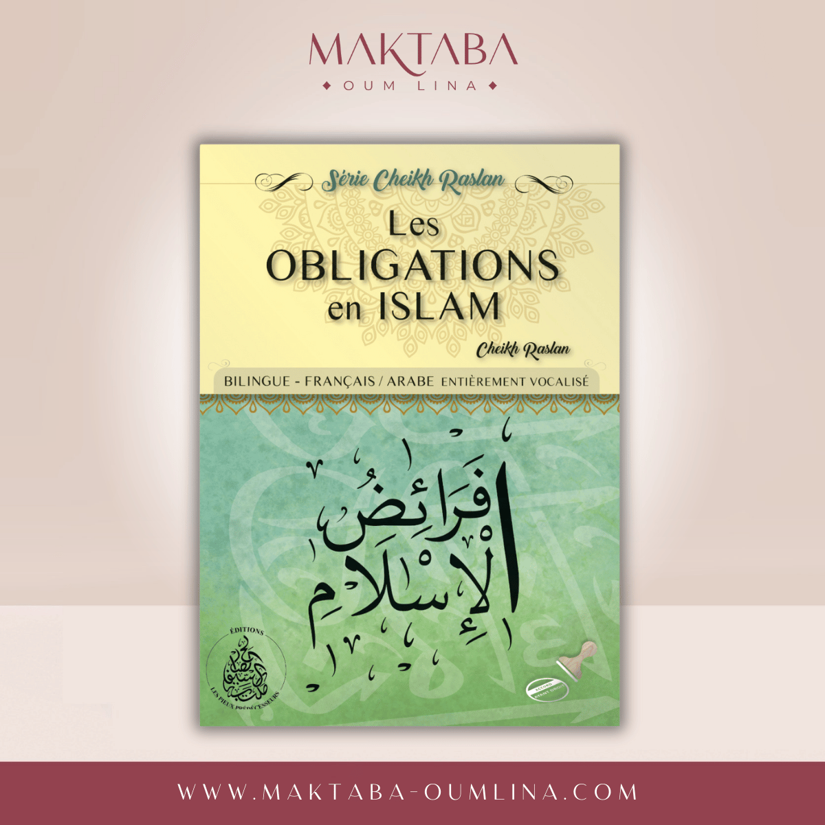 Mac Raslan Les obligations en islam – SÉRIE CHEIKH RASLAN – Maktaba Oum Lina