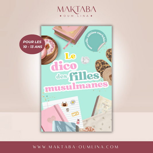 Le dico des FILLES musulmanes (10-13 ans) - édition houdnah