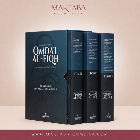 Commentaire de OMDAT AL-FIQH d’Ibn Qoudama - par Abd Allah Ibn Abd Al-Aziz Al-Jibrine (3 TOMES)