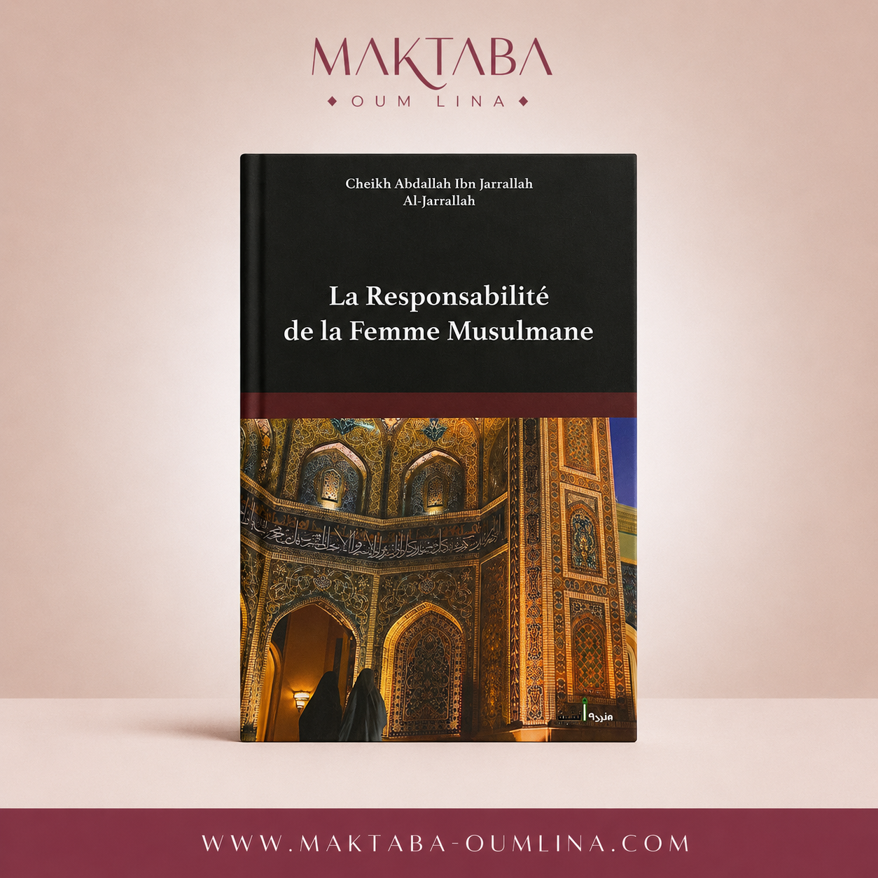 La responsabilité de la femme musulmane