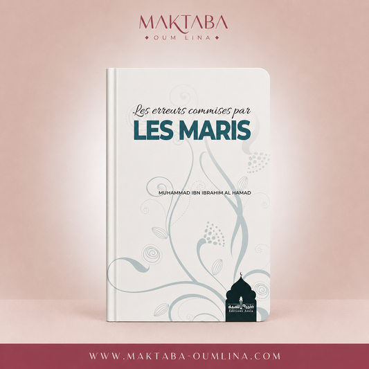 Les Erreurs Commises Par Les Maris, De Muhammed Ibn Ibrahim Al Hamad