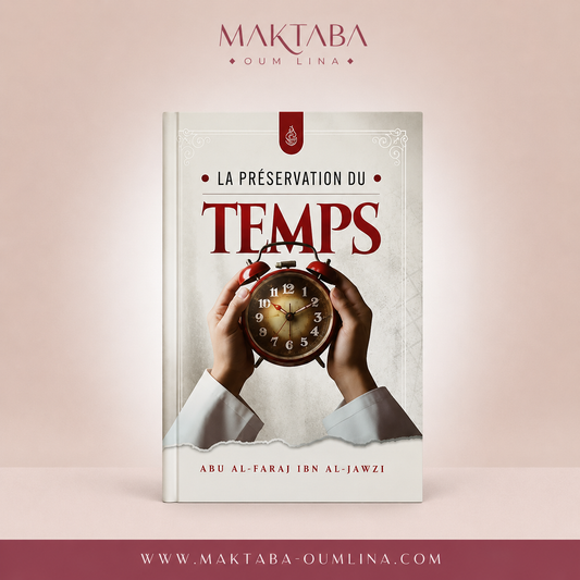 La Préservation du Temps, de Abū al-Faraj Ibn al-Jawzī, Ibn Badis Éditions