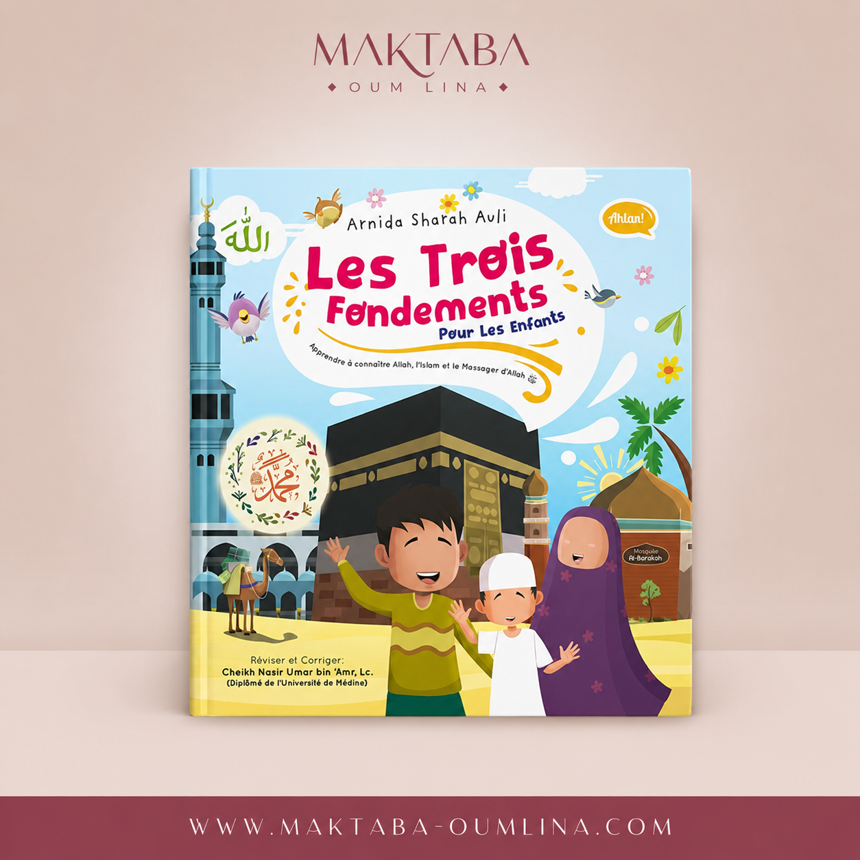 Les trois fondements pour les enfants - Arnida Sharah Auli